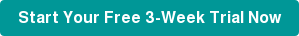 Start Your Free 3-Week Trial Now